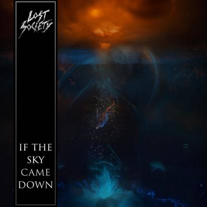 Lost Society "If The Sky Came Down CD LIMITED"