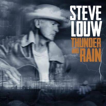 Louw, Steve "Thunder and Rain"