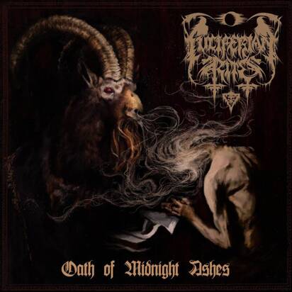 Luciferian Rites "Oath Of Midnight Ashes"
