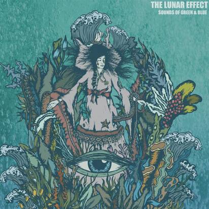 Lunar Effect, The "Sounds Of Green & Blue"