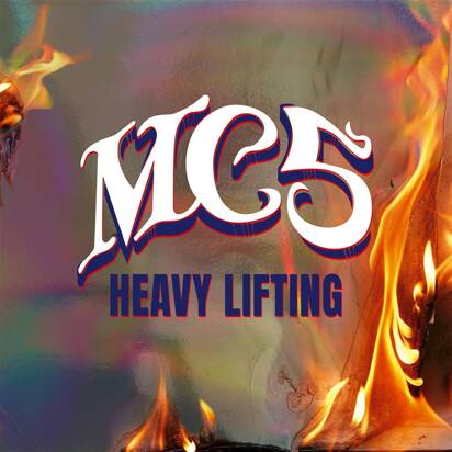 MC5 "Heavy Lifting 2CD"