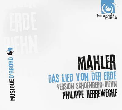 Mahler "Das Lied Von Der Erde Philippe Herreweghe"