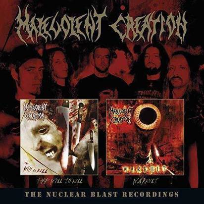 Malevolent Creation "The Nuclear Blast Recordings"