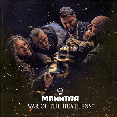 Manntra "War Of The Heathens"