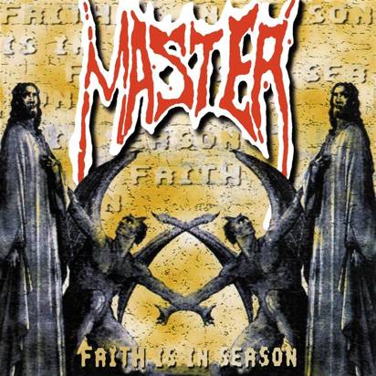 Master "Faith Is in Season"