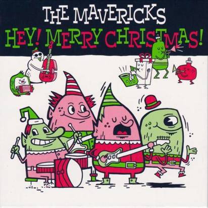 Mavericks, The "Hey Merry Christmas"