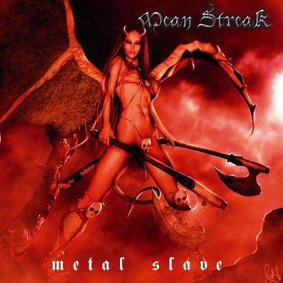 Mean Streak "Metal Slave"