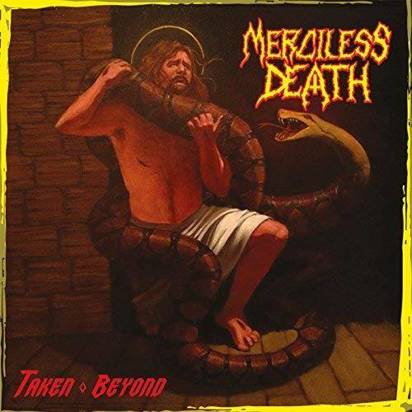 Merciless Death "Taken Beyond"