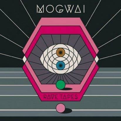 Mogwai "Rave Tapes Lp"