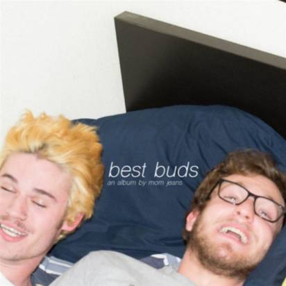 Mom Jeans. "Best Buds"