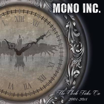 Mono Inc "The Clock Ticks On"