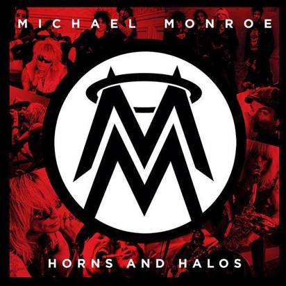 Monroe, Michael "Horns And Halos"
