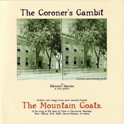 Mountain Goats, The "The Coroner's Gambit"