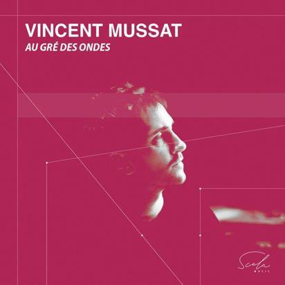 Mussat, Vincent "Au Gre Des Ondes"