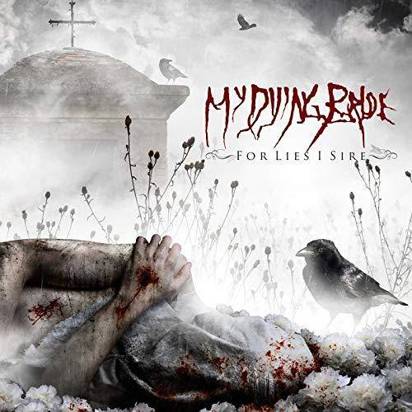 My Dying Bride "For Lies I Sire"