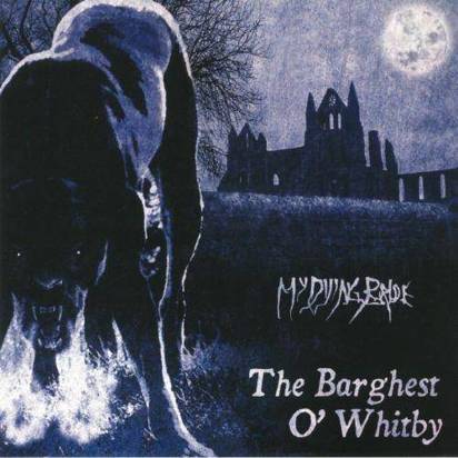 My Dying Bride "The Barghest O Whitby LP"