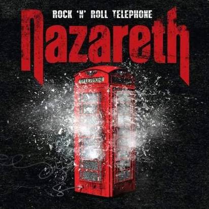Nazareth "Rock N Roll Telephone"