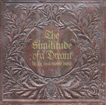 Neal Morse Band, The "The Similitude Of A Dream"