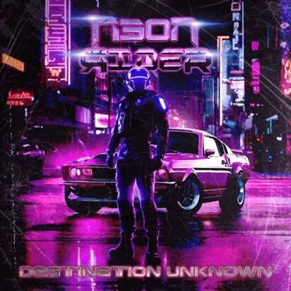 Neon Rider "Destination Unknown"