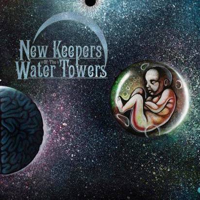 New Keepers Of The Water Towers "The Cosmic Child"