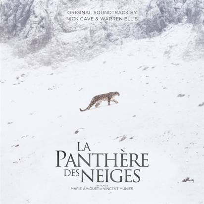 Nick Cave & Warren Ellis "La Panthere Des Neiges OST"