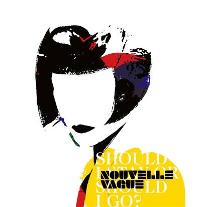 Nouvelle Vague "Should I Stay or Should I Go LP"