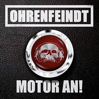 Ohrenfeindt "Motor An Limited Edition"