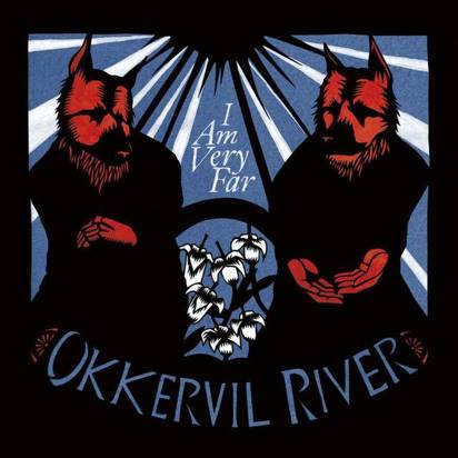 Okkervil River "I Am Very Far"