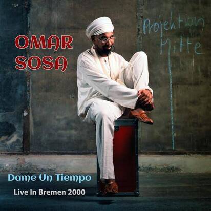 Omar Sosa "Dame Un Tiempo Live In Bremen 2000"