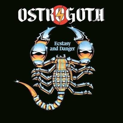 Ostrogoth "Ecstasy And Danger"