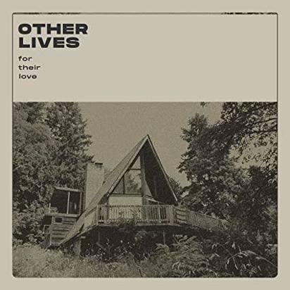 Other Lives "For Their Love LP"