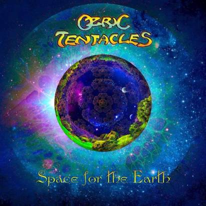 Ozric Tentacles "Space For The Earth"