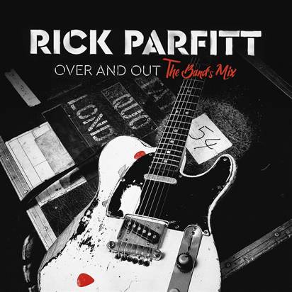 Parfitt, Rick "Over And Out The Band's Mix Lp"