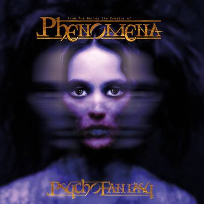 Phenomena "Psycho Fantasy"