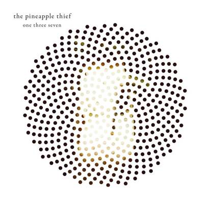 Pineapple Thief, The "One Three Seven LP"