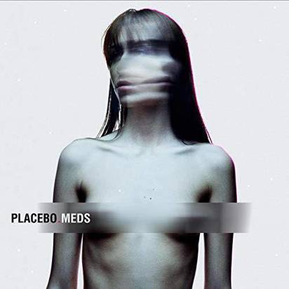 Placebo "Meds LP"