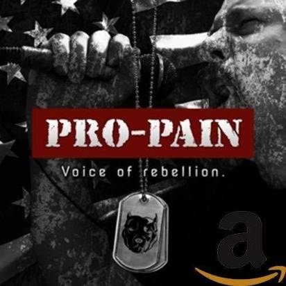 Pro-Pain "Voice Of Rebellion"