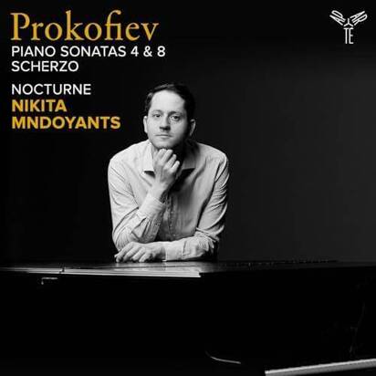 Prokofiev "Piano Sonatas Nos 4 & 8 Scherzo - Mndoyants Nocturne Mndoyants"