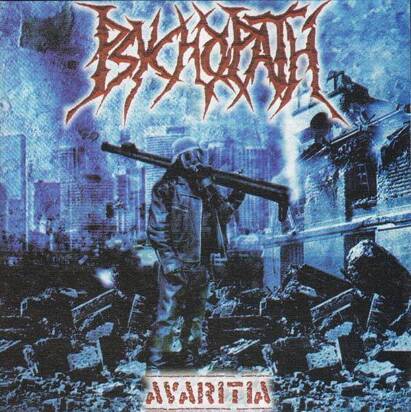 Psychopath "Avaritia"