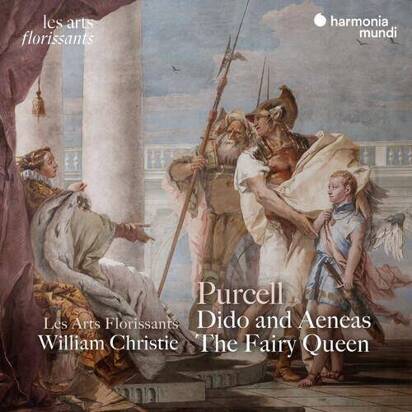 Purcell "Dido & Aeneas The Fairy Queen Les Arts Florissants Christie"