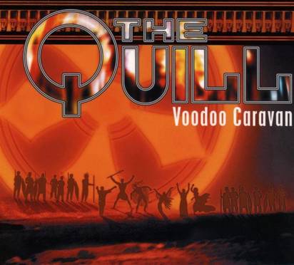 Quill, The "Voodoo Caravan"