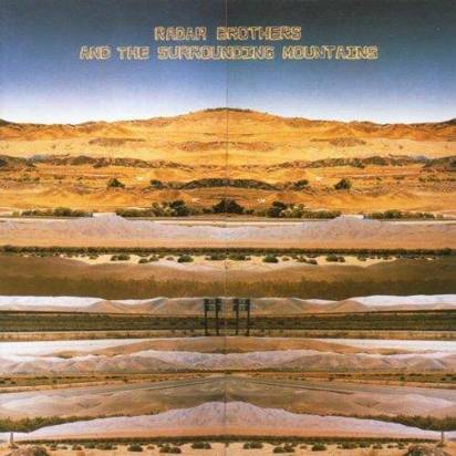 Radar Brothers "And The Surrounding Mountains"