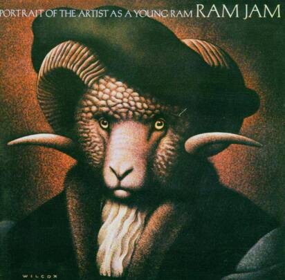 Ram Jam "A Portrait Of The Artist As A Young Ram"