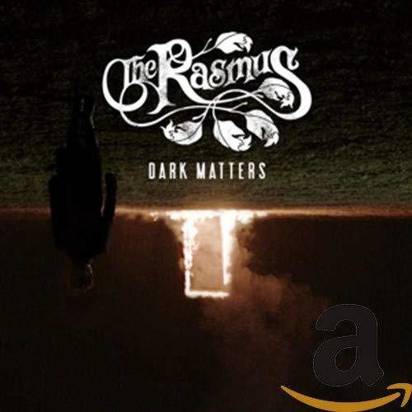 Rasmus, The "Dark Matters CD LIMITED"