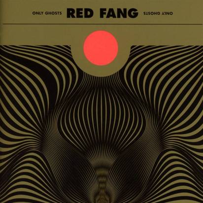 Red Fang "Only Ghosts Limited Edition"
