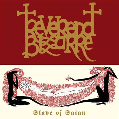 Reverend Bizarre "Slave Of Satan LP"