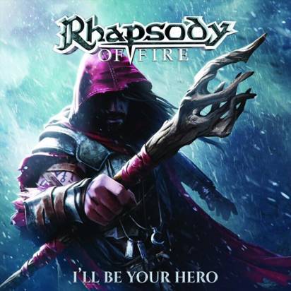 Rhapsody Of Fire "I'll Be Your Hero EP"