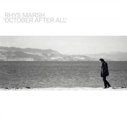 Rhys Marsh "October After All"