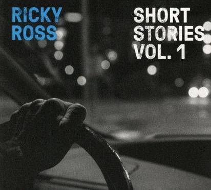 Ricky Ross "Short Stories Vol 1"