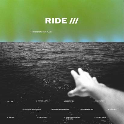 Ride "This Is Not A Safe Place LP"